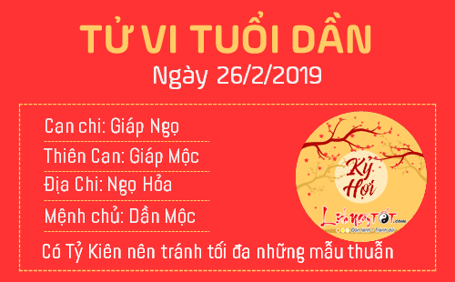 Tử vi Thứ 3 ngày 26/2/2019 của 12 con giáp: Tuất có cơ may lớn, Ngọ bị Thương Quan tác động Tử vi Thứ 3 ngày 26/2/2019 của 12 con giáp: Tuất có cơ may lớn, Ngọ bị Thương Quan tác động
