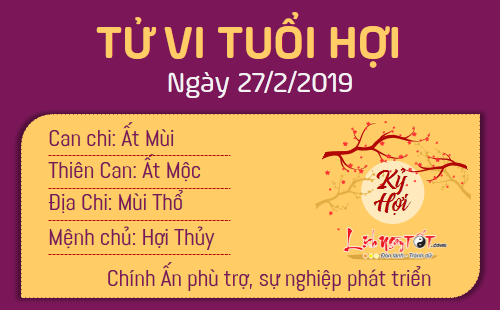 Tử vi thứ 4 ngày 27/2/2019 của 12 con giáp: Mùi bỗng nhiên trúng quả, Dậu cãi nhau với đồng nghiệp