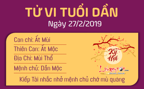 Tử vi thứ 4 ngày 27/2/2019 của 12 con giáp: Mùi bỗng nhiên trúng quả, Dậu cãi nhau với đồng nghiệp