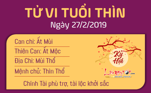 Tử vi thứ 4 ngày 27/2/2019 của 12 con giáp: Mùi bỗng nhiên trúng quả, Dậu cãi nhau với đồng nghiệp