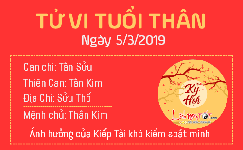 Tử vi Thứ 3 ngày 5/3/2019 của 12 con giáp: Mùi sự nghiệp thăng tiến, Thân bị Kiếp Tài quấy phá Tử vi Thứ 3 ngày 5/3/2019 của 12 con giáp: Mùi sự nghiệp thăng tiến, Thân bị Kiếp Tài quấy phá