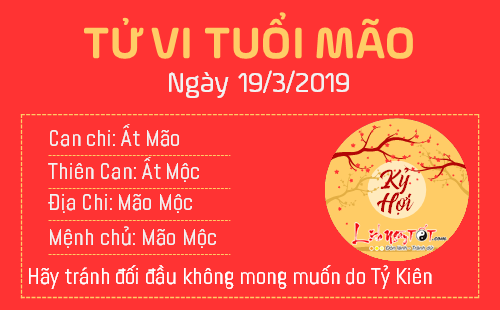 Tử vi thứ 3 ngày 19/3/2019 của 12 con giáp: Mùi được Thiên Tài trợ mệnh, Hợi cẩn thận đào hoa