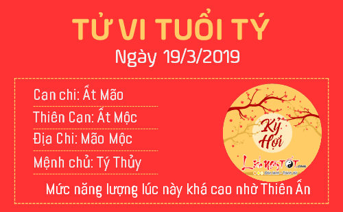 Tử vi thứ 3 ngày 19/3/2019 của 12 con giáp: Mùi được Thiên Tài trợ mệnh, Hợi cẩn thận đào hoa