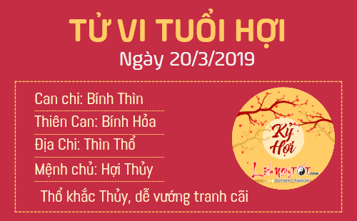Tử vi thứ 4 ngày 20/3/2019 của 12 con giáp: Thân phát tài nhờ nghề tay trái, Hợi vướng tranh cãi ồn ào