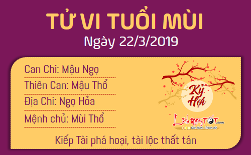Tử vi thứ 6 ngày 22/3/2019 của 12 con giáp: Thân có quý nhân phù trợ, Mùi dễ bị cháy túi Tử vi thứ 6 ngày 22/3/2019 của 12 con giáp: Thân có quý nhân phù trợ, Mùi dễ bị cháy túi