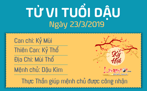 Tử vi thứ 7 ngày 23/3/2019 của 12 con giáp: Dậu được quý nhân phù trợ, Tý phạm tiểu nhân