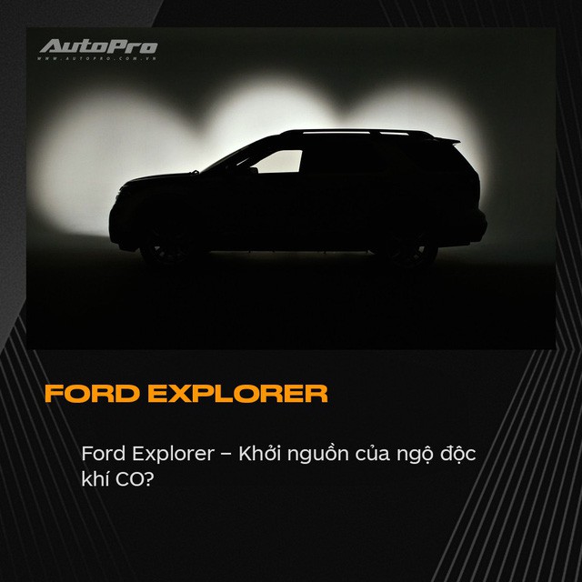 Tôi phát ốm vì Ford Explorer và câu chuyện đằng sau ít người biết đến