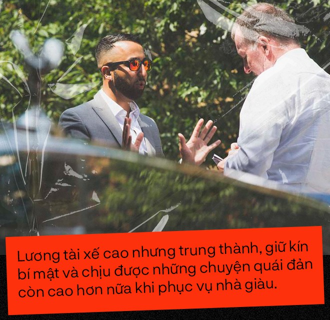 Bí ẩn cay đắng sau nghề lái xe cho nhà giàu: Giữ kín những chuyện quái đản và những đồng lương thách thức bản lĩnh