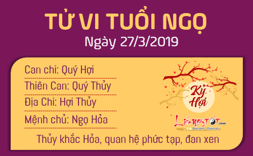 Tử vi thứ 4 ngày 27/3/2019 của 12 con giáp: Thìn sự nghiệp thăng tiến, Mùi xích mích với mọi người