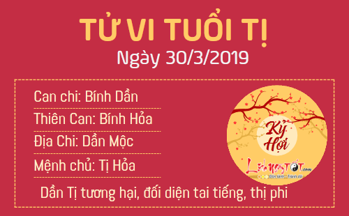 Tử vi thứ 7 ngày 30/3/2019 của 12 con giáp: Tuất có thu nhập bất ngờ, Tị gặp thị phi tai tiếng Tử vi thứ 7 ngày 30/3/2019 của 12 con giáp: Tuất có thu nhập bất ngờ, Tị gặp thị phi tai tiếng