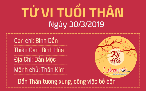 Tử vi thứ 7 ngày 30/3/2019 của 12 con giáp: Tuất có thu nhập bất ngờ, Tị gặp thị phi tai tiếng Tử vi thứ 7 ngày 30/3/2019 của 12 con giáp: Tuất có thu nhập bất ngờ, Tị gặp thị phi tai tiếng