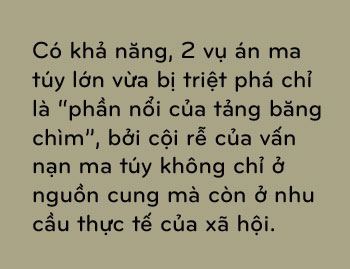 Triệt phá những đường dây ma túy khủng - Cuộc chiến nóng bỏng và cam go