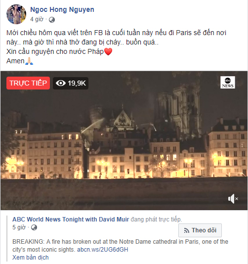 Loạt sao Việt đau xót khi Nhà thờ Đức Bà Paris bốc cháy ngùn ngụt, đỉnh tháp 850 năm tuổi sụp đổ