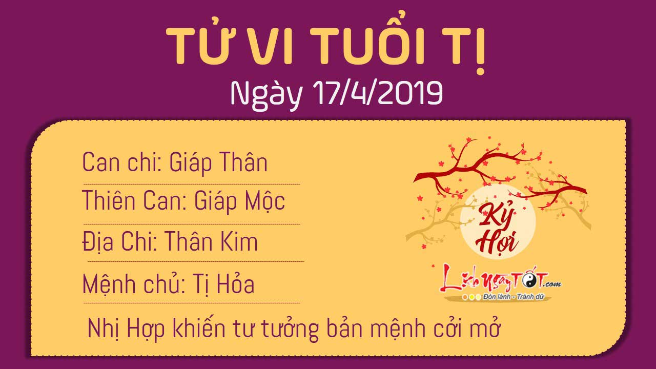 Tử vi thứ 4 ngày 17/4/2019 của 12 con giáp: Sửu được Chính Tài chiếu mệnh, Hợi phạm tiểu nhân