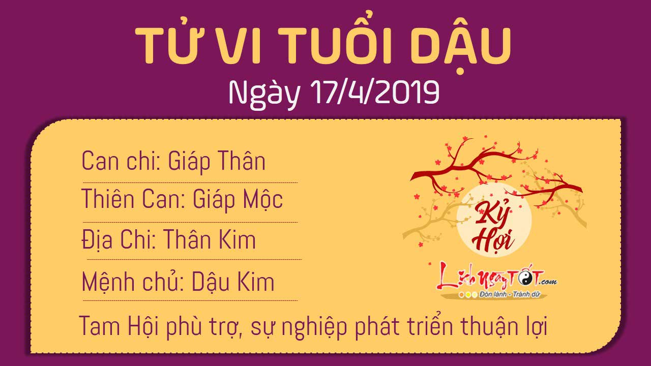 Tử vi thứ 4 ngày 17/4/2019 của 12 con giáp: Sửu được Chính Tài chiếu mệnh, Hợi phạm tiểu nhân