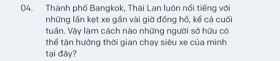 Tay chơi siêu xe khét tiếng Thái Lan: ‘Chỉ những người kiếm tiền bất hợp pháp mới giấu kín chuyện sở hữu siêu xe’ Tay chơi siêu xe khét tiếng Thái Lan: ‘Chỉ những người kiếm tiền bất hợp pháp mới giấu kín chuyện sở hữu siêu xe’
