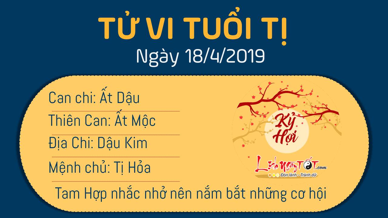 Tử vi thứ 5 ngày 18/4/2019 của 12 con giáp: Mùi tiền bạc dồi dào, Dần bị Kiếp Tài ám ảnh Tử vi thứ 5 ngày 18/4/2019 của 12 con giáp: Mùi tiền bạc dồi dào, Dần bị Kiếp Tài ám ảnh