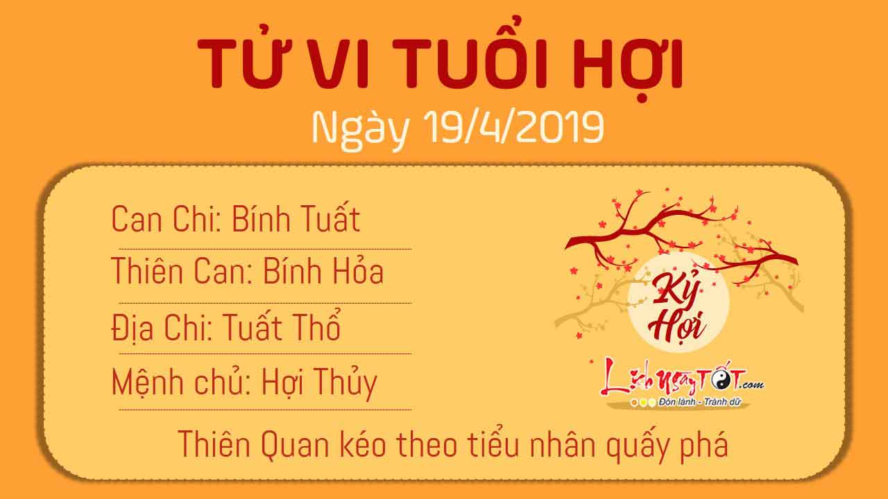 Tử vi thứ 6 ngày 19/4/2019 của 12 con giáp: Hợi gặp tiểu nhân, Dậu kiếm nhiều tiền Tử vi thứ 6 ngày 19/4/2019 của 12 con giáp: Hợi gặp tiểu nhân, Dậu kiếm nhiều tiền