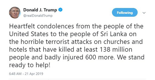 Đánh bom ở Sri Lanka: Tổng thống Donald Trump đăng thông điệp nhầm lẫn tai hại