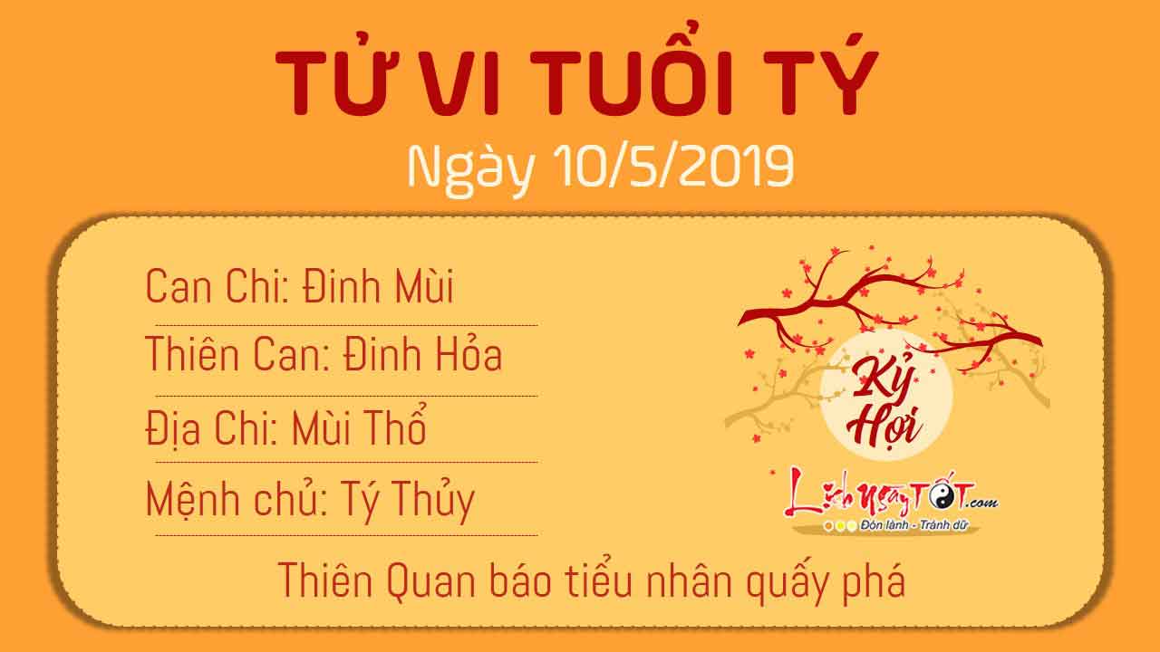 Tử vi thứ 6 ngày 10/5/2019 của 12 con giáp: Tý bị tiểu nhân quấy phá, Dậu có cơ hội phát tài Tử vi thứ 6 ngày 10/5/2019 của 12 con giáp: Tý bị tiểu nhân quấy phá, Dậu có cơ hội phát tài