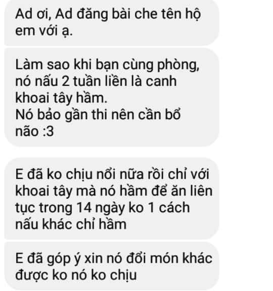 Hoảng sợ khi thấy bạn cùng phòng ăn khoai tây hầm liên tục 14 ngày, nam sinh cầu cứu cư dân mạng hiến kế