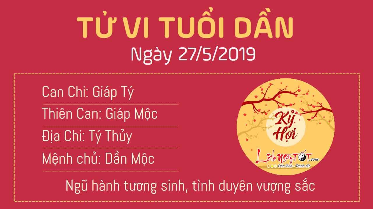 Tử vi thứ 2 ngày 27/5/2019 của 12 con giáp: Tị có cơ hội phát tài, Mão tình tài trắc trở Tử vi thứ 2 ngày 27/5/2019 của 12 con giáp: Tị có cơ hội phát tài, Mão tình tài trắc trở