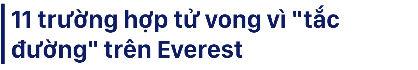 Địa ngục sống trên Everest: Nơi tàn phá cơ thể trong từng tế bào khiến con người bỏ mạng