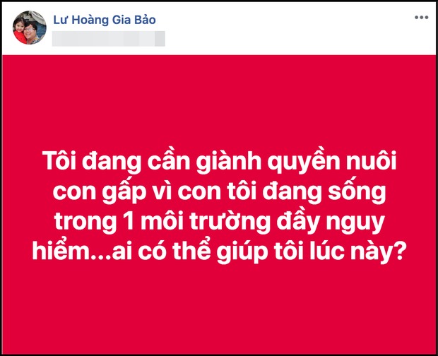 Gia Bảo úp mở con gái đang sống trong môi trường nguy hiểm khi bất ngờ tuyên bố giành quyền nuôi con sau gần 2 năm ly hôn.
