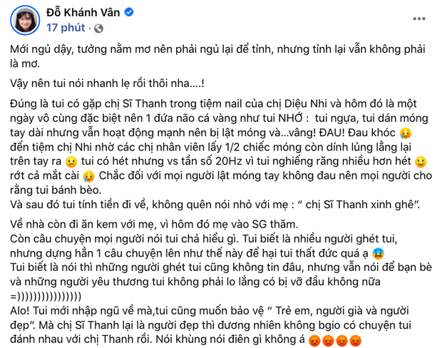Khánh Vân từng đăng tải dòng trạng thái khẳng định có gặp Sĩ Thanh ở tiệm nail, thậm chí cô còn khen nữ ca sĩ trông rất xinh