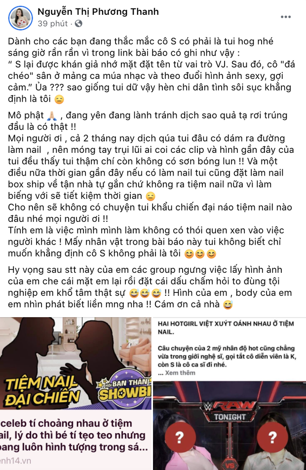 Sĩ Thanh lên tiếng phủ nhận mình từng đến tiệm nail trong suốt vài tháng. Do đó không thể có chuyện xảy ra xô xát như tin đồn