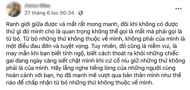 Cũng trong ngày hôm đó, người này đăng một dòng trạng thái triết lý nói về việc từ bỏ và níu giữ