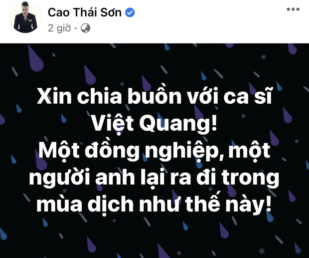 Cao Thái Sơn xót xa vì đàn anh ra đi trong mùa dịch Covid-19