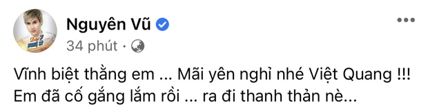 Nguyên Vũ mong đàn em ra đi thanh thản sau chuỗi ngày chiến đấu với bệnh tật
