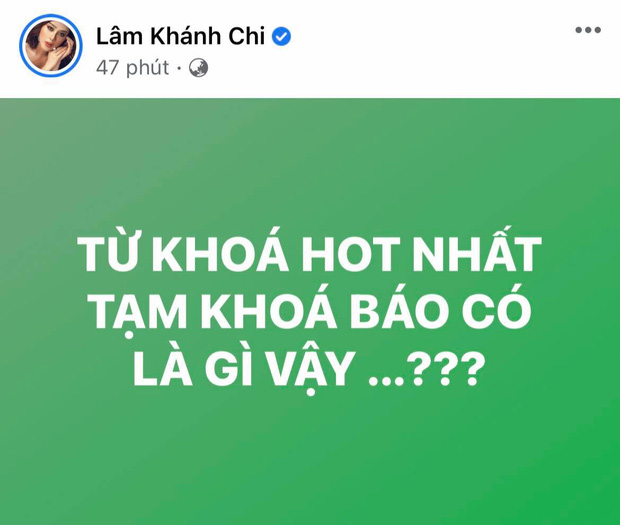 Lâm Khánh Chi bất ngờ nhắc đến cụm từ 