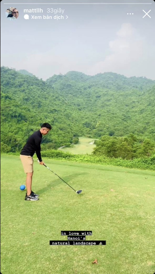 Thời gian qua, Matt Liu liên tục check in ở sân golf tại Hà Nội