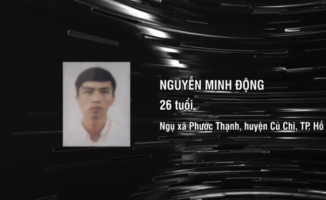 Từ chiếc xe bỏ lại trong hẻm, trinh sát xác minh, thấy nổi lên đối tượng Nguyễn Minh Động (SN 1993, ngụ xã Phước Thạnh, huyện Củ Chi, TPHCM). Sau khi học hết lớp 12, Động đi làm nhiều việc. Nhưng vì ham mê trò 