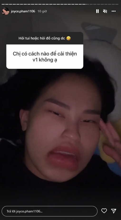 Câu trả lời đầy hài hước của Joyce Phạm khi được fan hỏi khó.