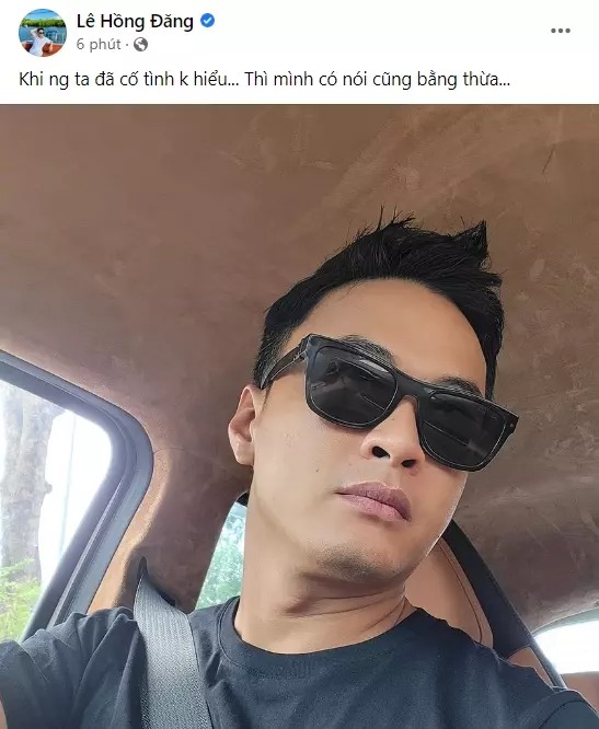 Hồng Đăng đăng ảnh cận mặt siêu ngầu kèm dòng trạng thái như nói lên tiếng lòng trước thị phi bủa vây.