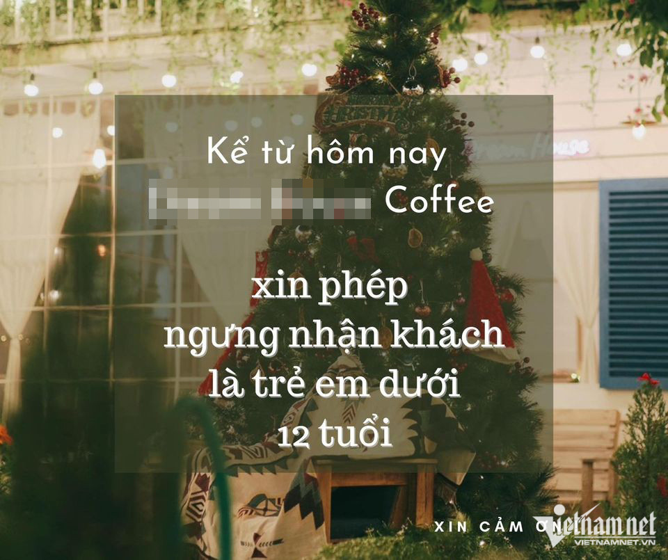 Thông báo ngưng nhận khách dưới 12 tuổi của quán cà phê D.H.