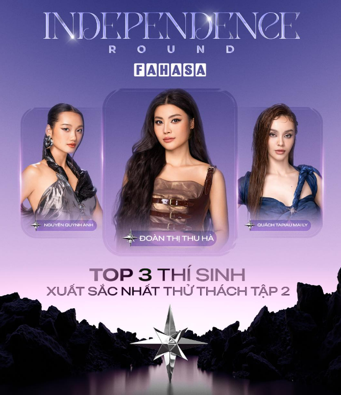 Top 3 thí sinh xuất sắc nhất thử thách INDEPENDENCE ROUND - Miss Universe Vietnam 2024 gọi tên Đoàn Thị Thu Hà, Nguyễn Quỳnh Anh, Quách Tapiau Mai Ly (MLee)