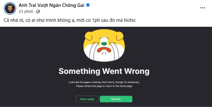 Fanpage của Anh Trai Vượt Ngàn Chông Gai cũng phải 