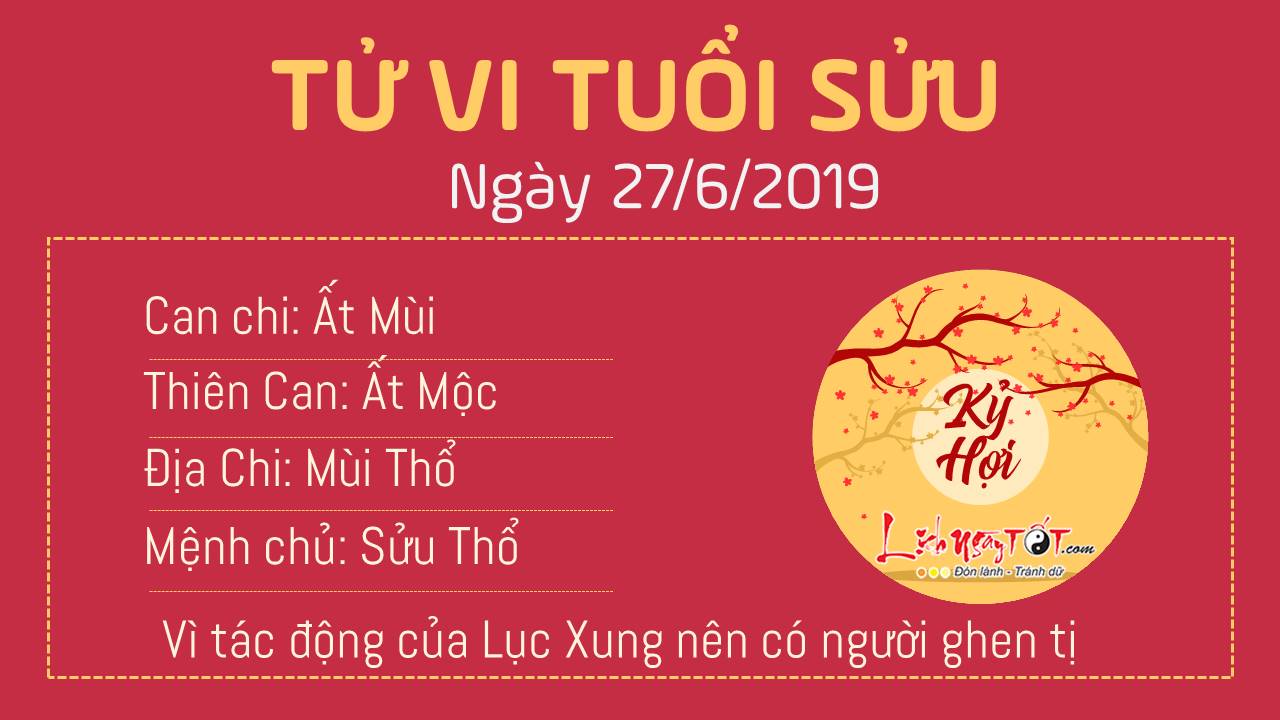 Tử vi thứ 5 ngày 27/6/2019 của 12 con giáp: Tuất nhận được tiền, Sửu bị người khác ghen tị - 1 Tử vi thứ 5 ngày 27/6/2019 của 12 con giáp: Tuất nhận được tiền, Sửu bị người khác ghen tị - 1