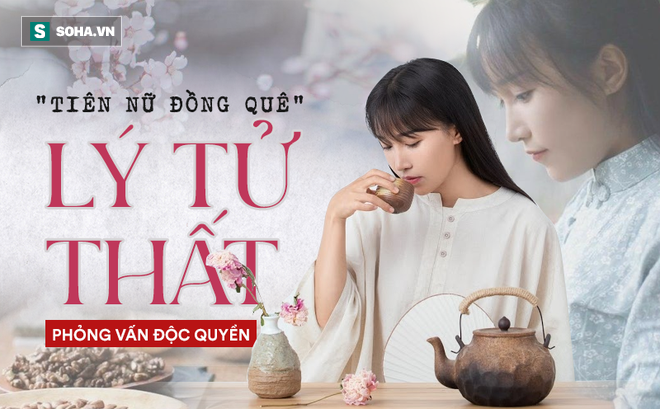 Lý Tử Thất trả lời độc quyền báo Việt Nam, hé lộ cuộc sống thực sau những hình đẹp như tiên cảnh Lý Tử Thất trả lời độc quyền báo Việt Nam, hé lộ cuộc sống thực sau những hình đẹp như tiên cảnh