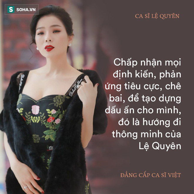 Đằng sau nhận xét 'Lệ Quyên không phù hợp với nhạc Bolero': Nỗi đau và cái giá của 1 kẻ bản lĩnh - 3 Đằng sau nhận xét 'Lệ Quyên không phù hợp với nhạc Bolero': Nỗi đau và cái giá của 1 kẻ bản lĩnh - 3