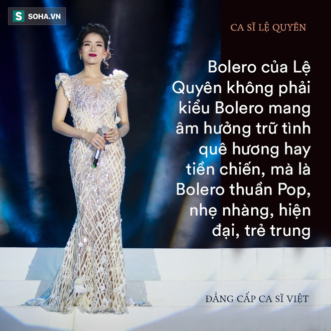 Đằng sau nhận xét 'Lệ Quyên không phù hợp với nhạc Bolero': Nỗi đau và cái giá của 1 kẻ bản lĩnh - 5 Đằng sau nhận xét 'Lệ Quyên không phù hợp với nhạc Bolero': Nỗi đau và cái giá của 1 kẻ bản lĩnh - 5