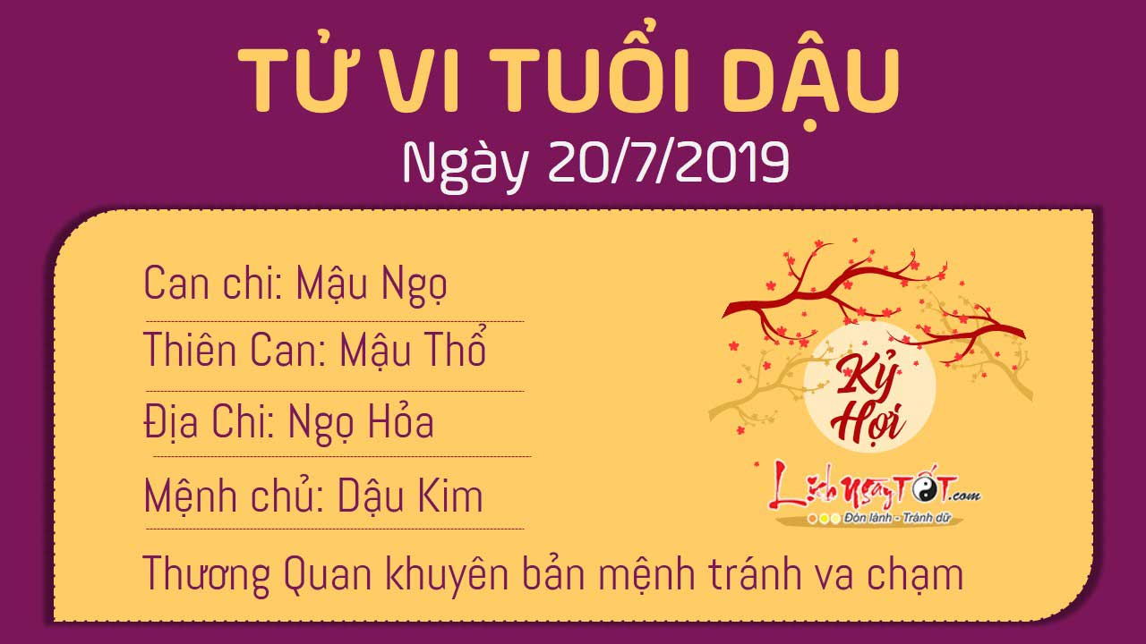 Tử vi thứ 7 ngày 20/7/2019 của 12 con giáp: Tị được quý nhân giúp, Mão phá tài - 9 Tử vi thứ 7 ngày 20/7/2019 của 12 con giáp: Tị được quý nhân giúp, Mão phá tài - 9