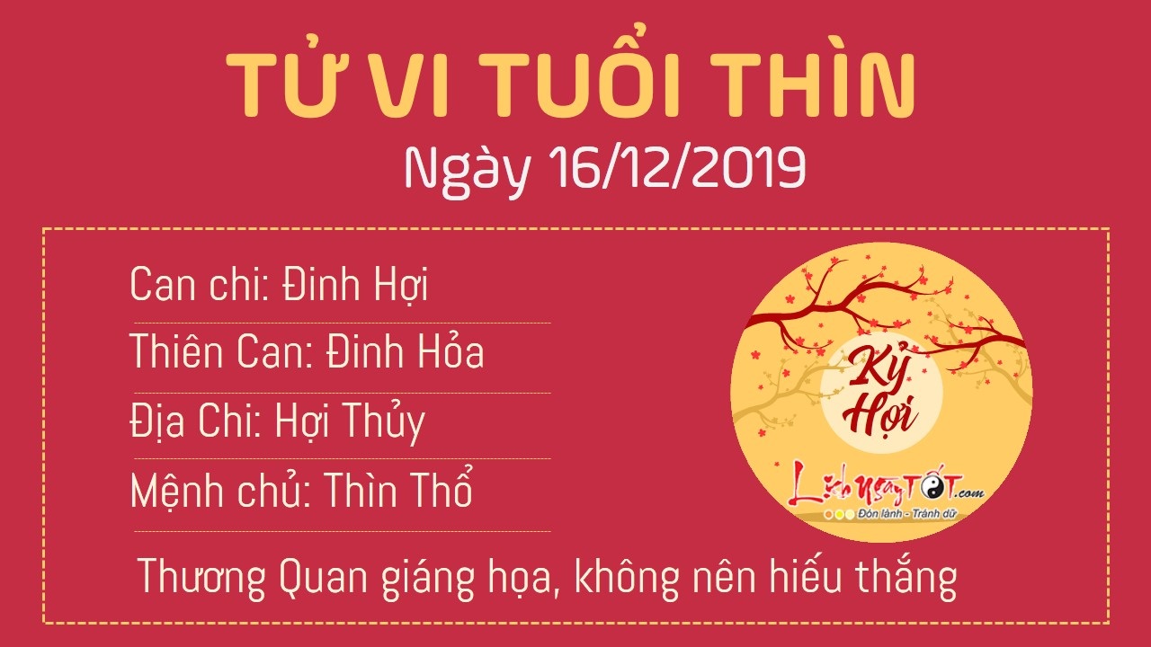 Tử vi thứ 2 ngày 16/12/2019 của 12 con giáp: Tý gặp quý nhân, Thìn không nên hiếu thắng - 4 Tử vi thứ 2 ngày 16/12/2019 của 12 con giáp: Tý gặp quý nhân, Thìn không nên hiếu thắng - 4