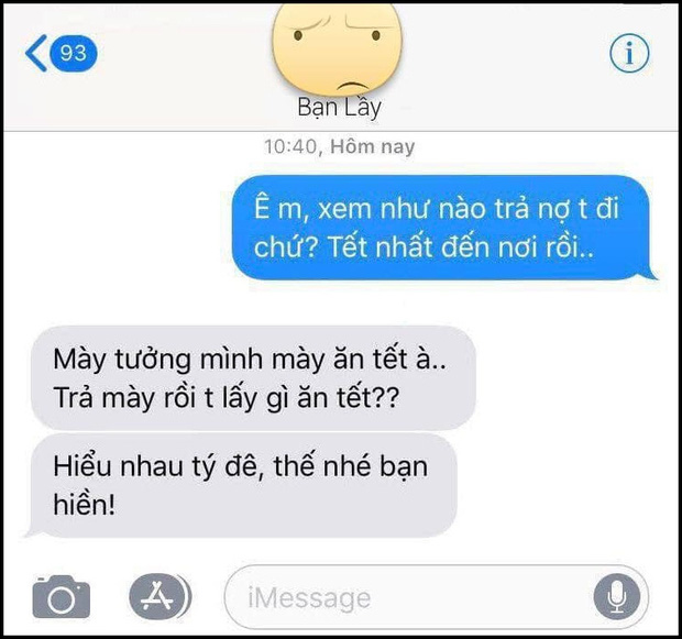 1001 câu chuyện đòi nợ dở khóc dở cười ngày cận Tết: Lúc vay hết mình, lúc trả thì bạn tàng hình luôn - 3 1001 câu chuyện đòi nợ dở khóc dở cười ngày cận Tết: Lúc vay hết mình, lúc trả thì bạn tàng hình luôn - 3