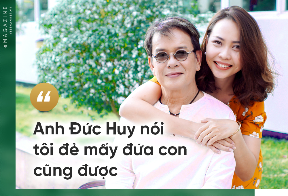 Vợ kém 44 tuổi của Đức Huy: 'Ngày nào hôn dưới 10 lần là đang cãi nhau' - 6 Vợ kém 44 tuổi của Đức Huy: 'Ngày nào hôn dưới 10 lần là đang cãi nhau' - 6