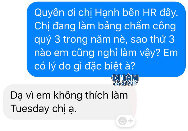 Cô gái thường xuyên trốn việc vào ngày thứ 3, lý do đằng sau khiến HR cũng phải 'cạn lời' - 1 Cô gái thường xuyên trốn việc vào ngày thứ 3, lý do đằng sau khiến HR cũng phải 'cạn lời' - 1